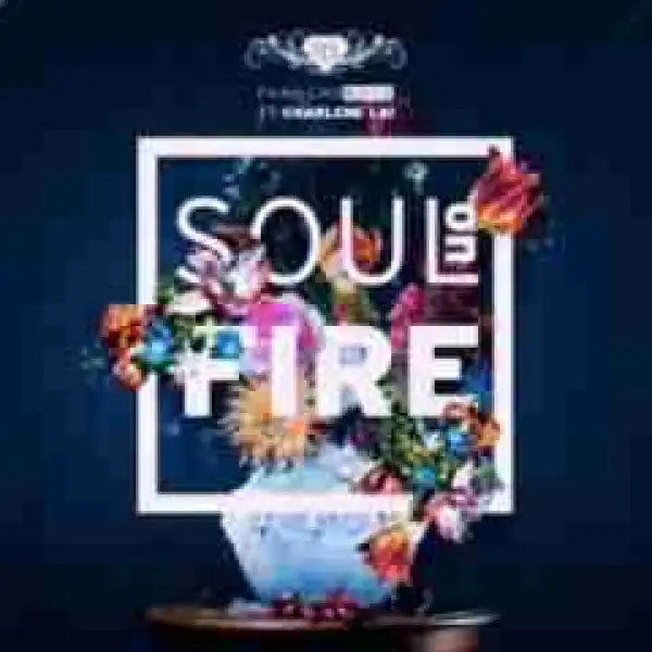 Panache Boyz - Soul On Fire Ft. Charlene Lai